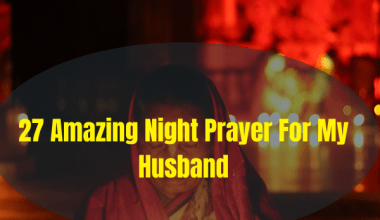 27 Amazing Night Prayer For My Husband