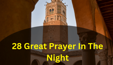 28 Great Prayer In The Night
