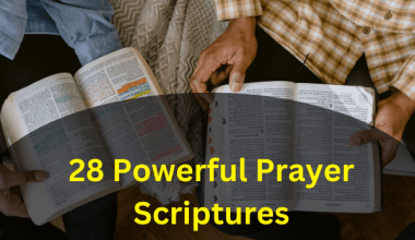 28 Powerful Prayer Scriptures