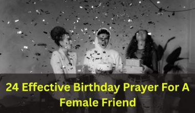 24 Effective Birthday Prayer For A Female Friend